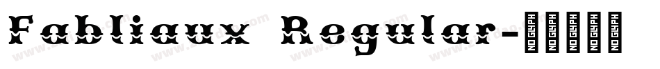 Fabliaux Regular字体转换